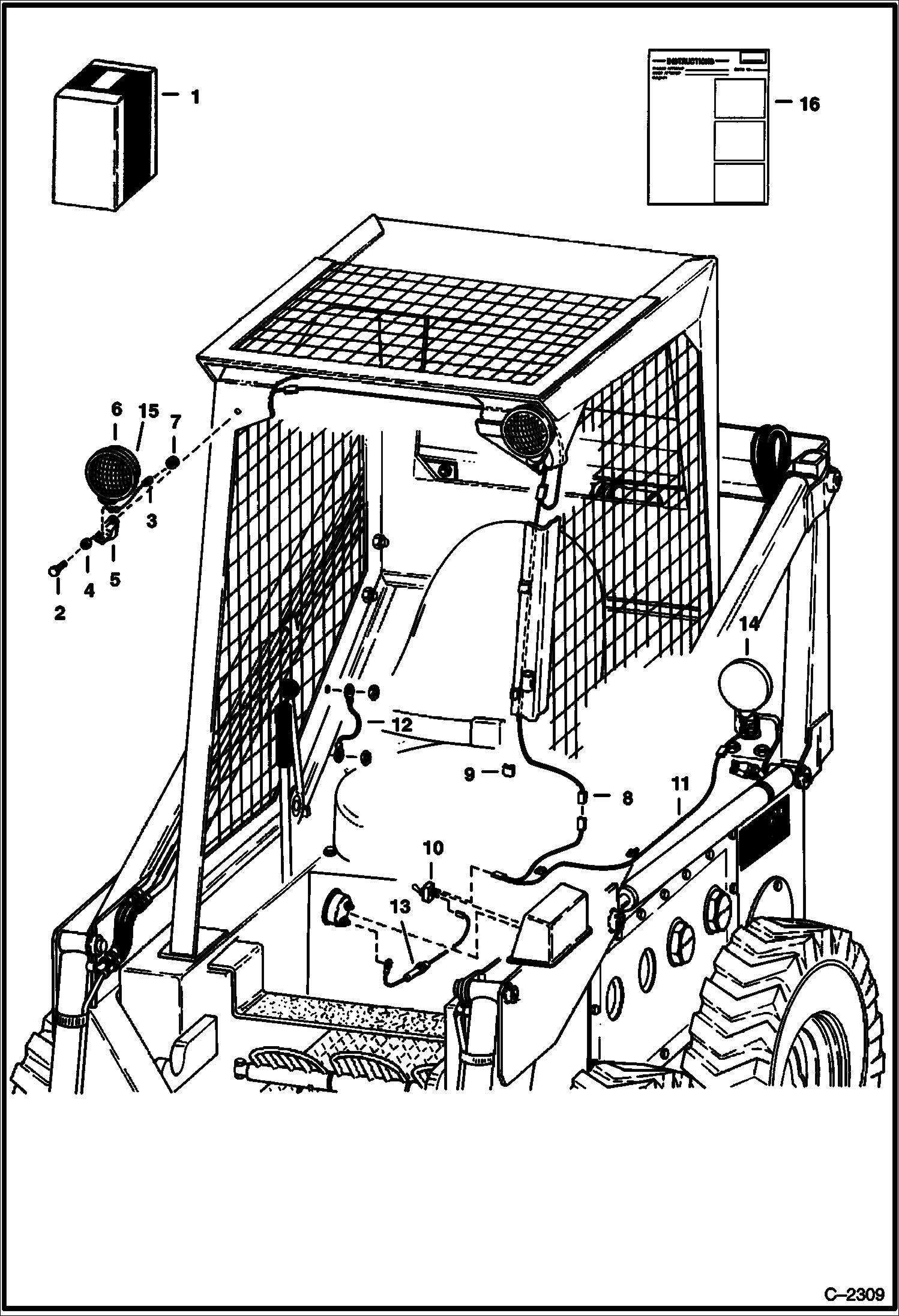 Схема запчастей Bobcat 600s - LIGHTS (For Loader Without R.H. Instrument Panel) ACCESSORIES & OPTIONS