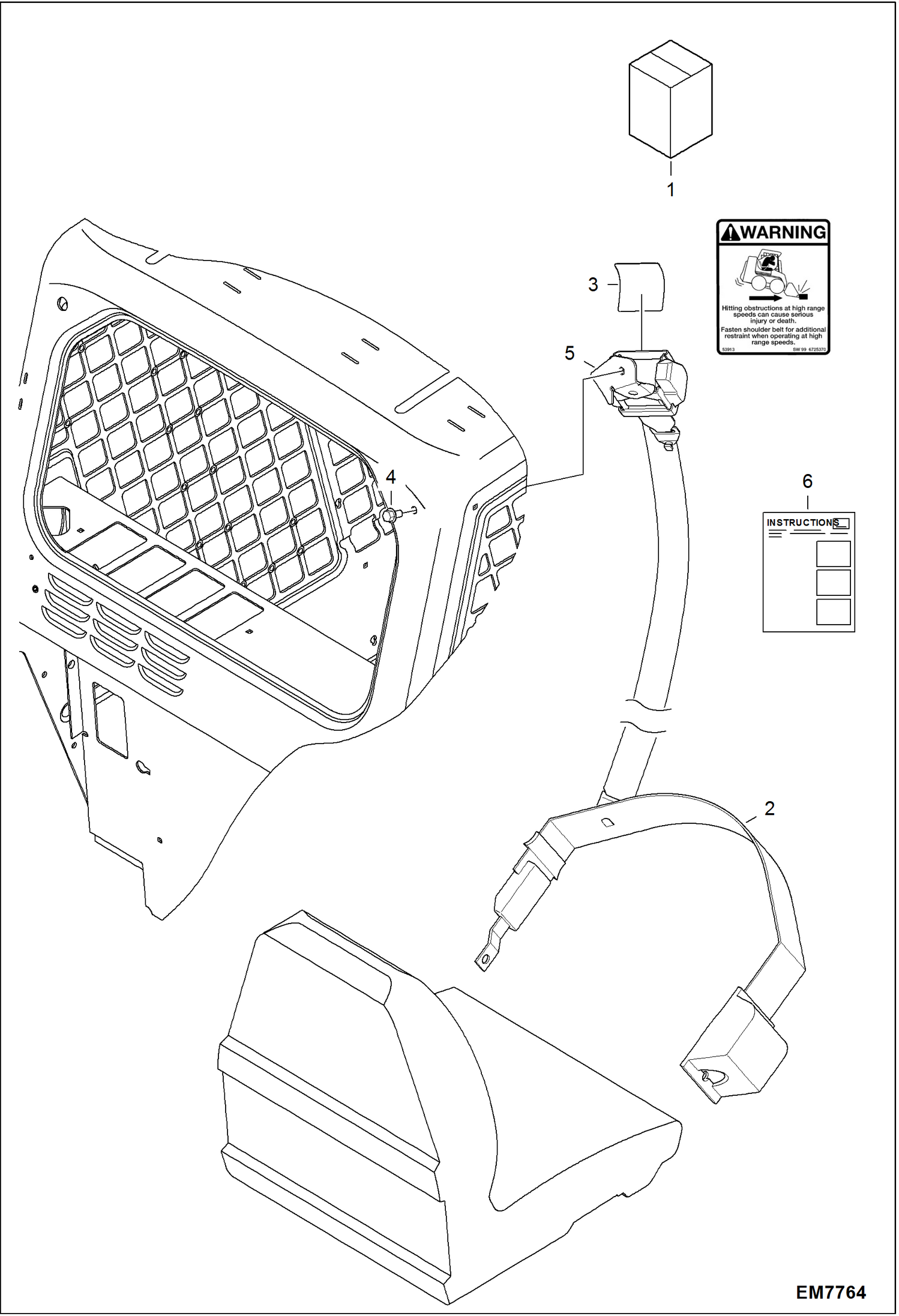 Схема запчастей Bobcat S-Series - SEAT BELT KIT (3-Point) ACCESSORIES & OPTIONS