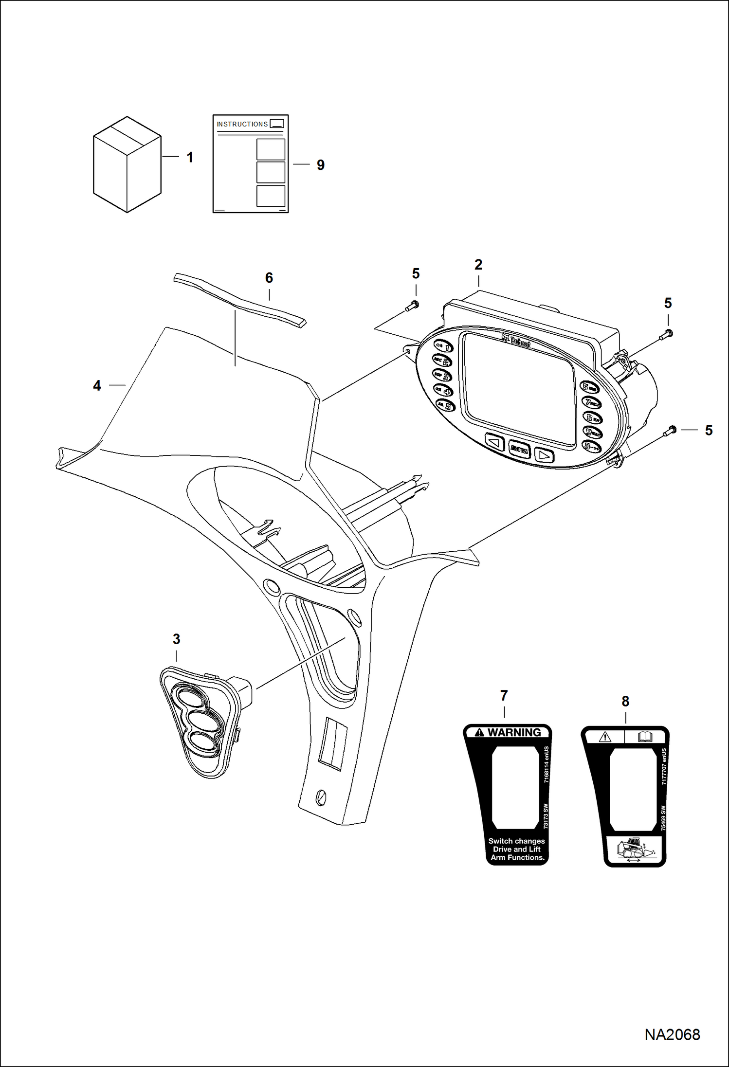 Схема запчастей Bobcat A-Series - KEYLESS PANEL KIT (Deluxe) (Push Button Switch) ACCESSORIES & OPTIONS