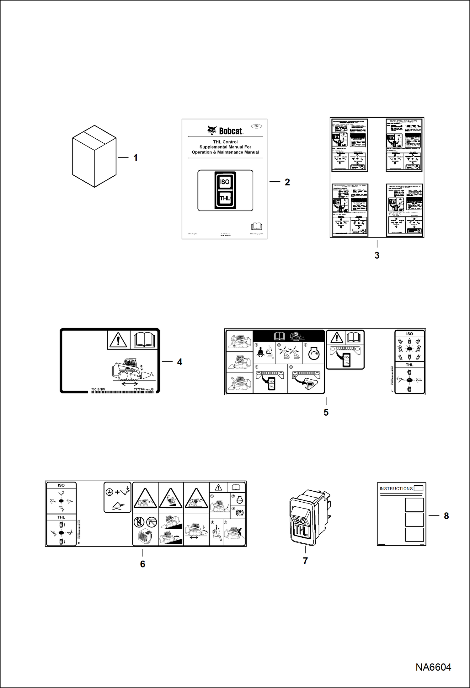 Схема запчастей Bobcat S-Series - STEERING PATTERN CONTROL KIT (THL) ACCESSORIES & OPTIONS