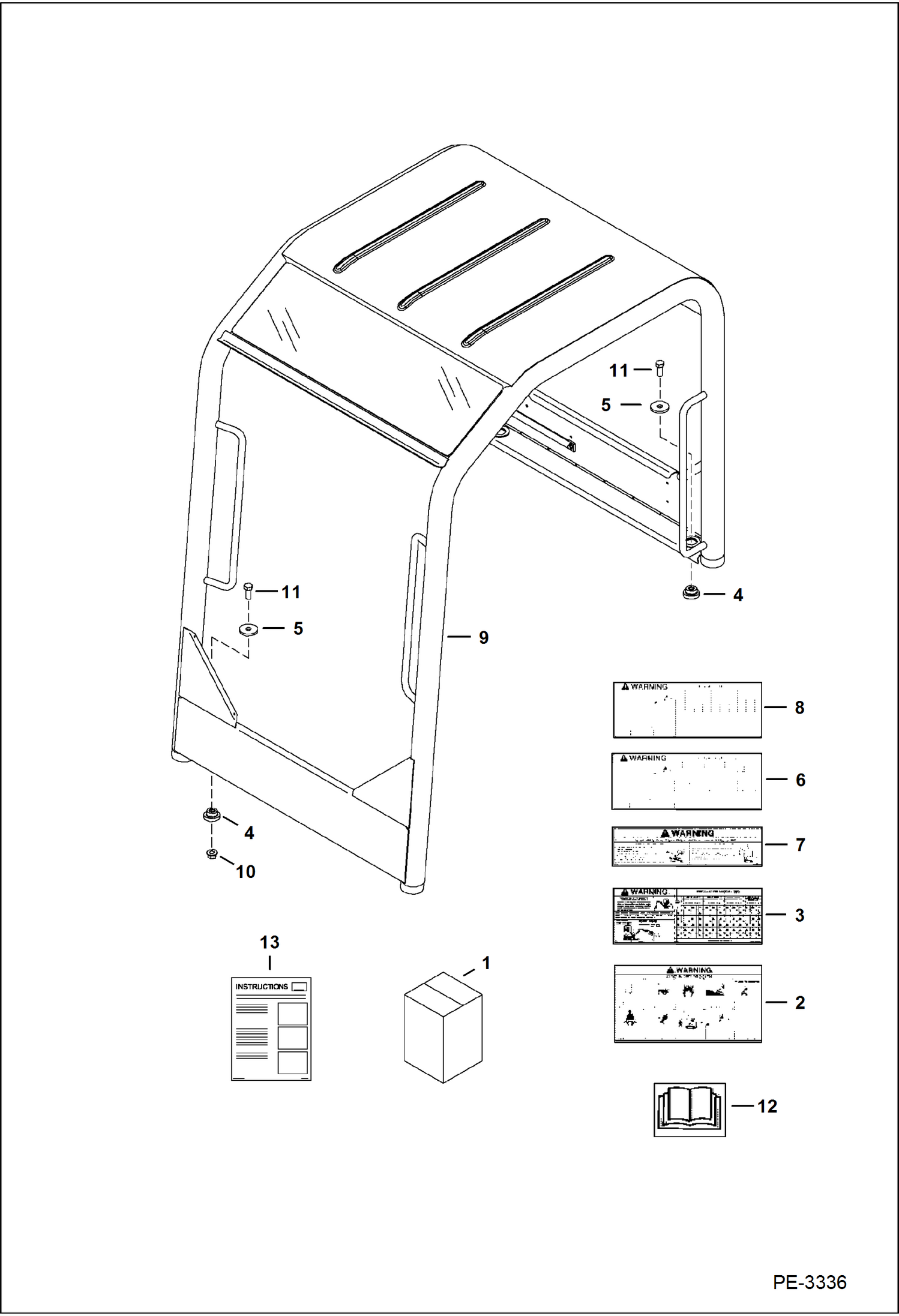 Схема запчастей Bobcat 320 - CANOPY KIT ACCESSORIES & OPTIONS