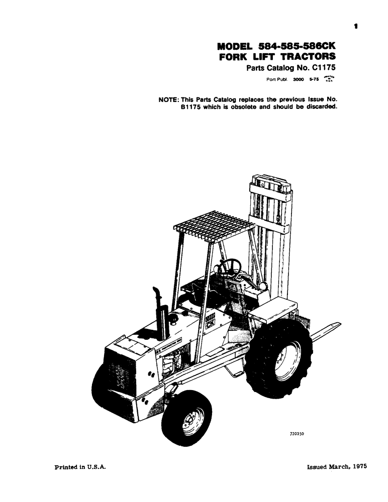 Схема запчастей Case 585 - (01) - FORK LIFT TRACTORS (05) - SERVICE & MAINTENANCE