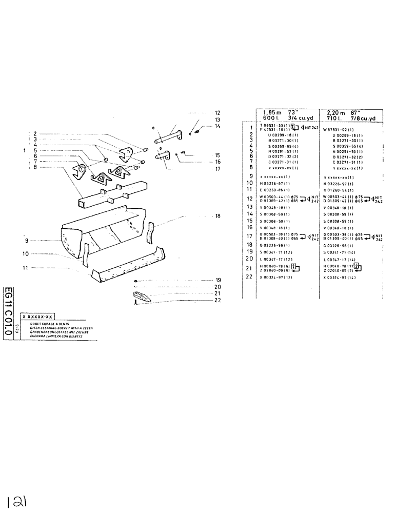 Схема запчастей Case SC150L - (121) - DITCH CLEANING BUCKET WITH A TEETH, 1,85M 73", 600L. 3/4 CU. YD. 