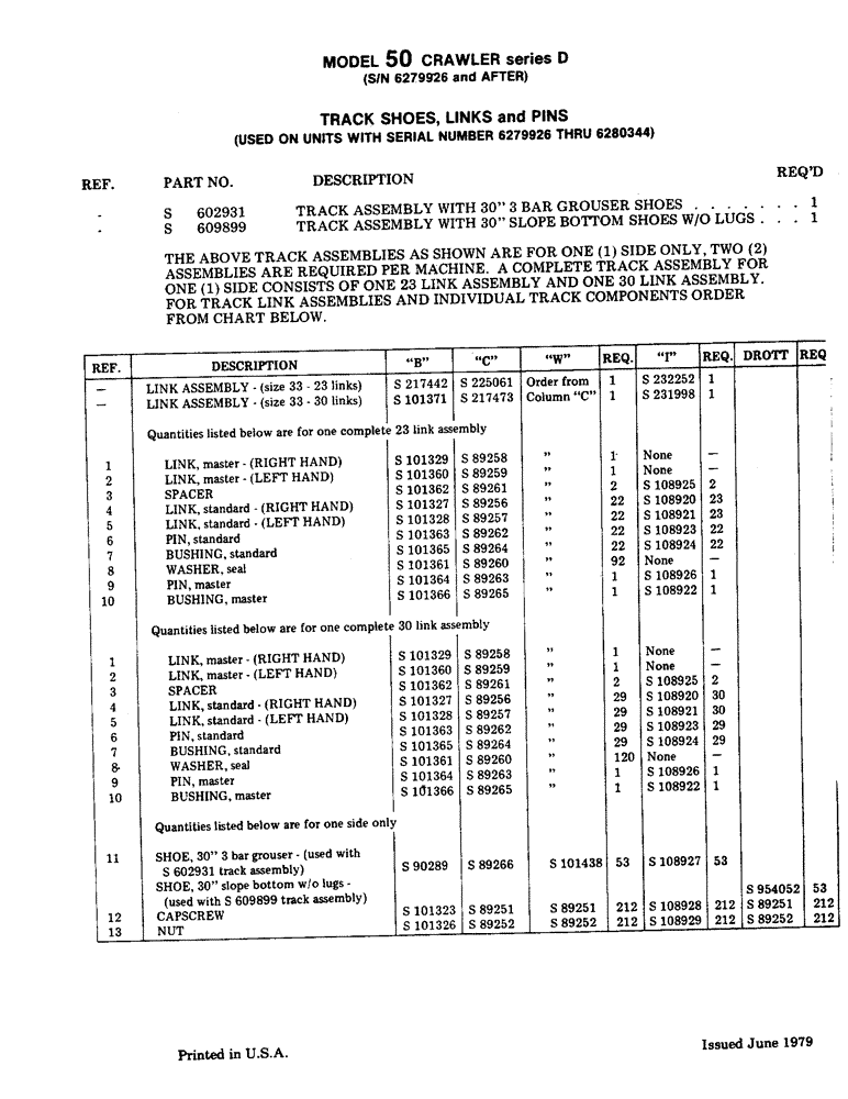 Схема запчастей Case 50 - (027) - TRACK SHOES, LINKS AND PINS, (USED ON UNITS W/ SN. 6279926 - 6280344) (48) - TRACKS & TRACK SUSPENSION