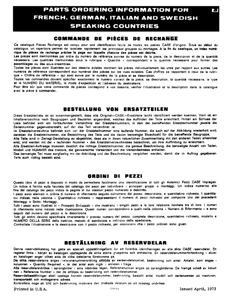 Схема запчастей Case 450 - (003) - PARTS ORDERING INFORMATION FOR FRENCH, GERMAN, ITALIAN AND SWEDISH SPEAKING COUNTRIES (00) - GENERAL