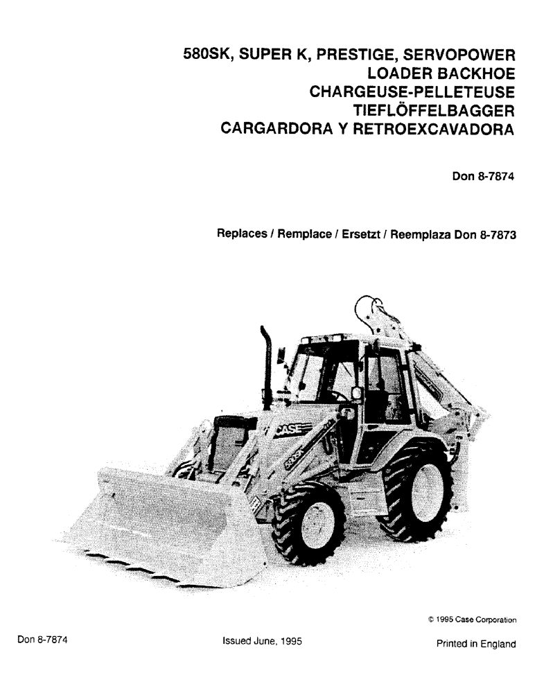 Схема запчастей Case 580SK - (1-01) - 580SK, SUPER K, PRESTIGE, SERVOPOWER LOADER BACKHOE (00) - PICTORIAL INDEX