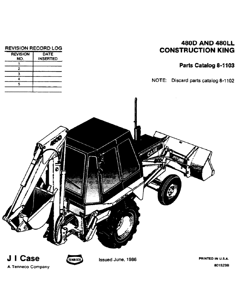 Схема запчастей Case 480D - (001) - 480D AND 480LL CONSTRUCTION KING (00) - GENERAL & PICTORIAL INDEX