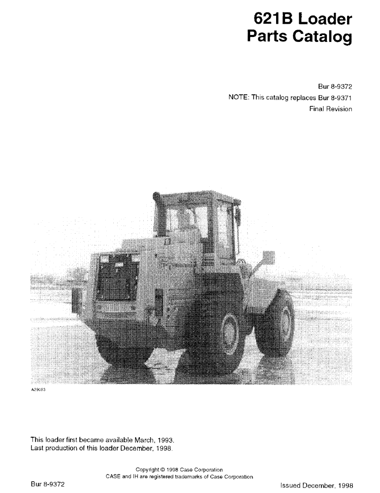 Схема запчастей Case 621B - (1-01) - 621B LOADER (00) - PICTORIAL INDEX