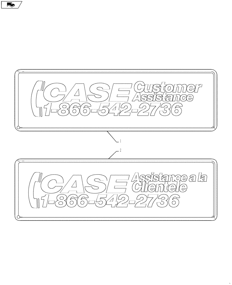 Схема запчастей Case 721F - (90.108.AC[01]) - DECAL, CUSTOMER ASSISTANCE (90) - PLATFORM, CAB, BODYWORK AND DECALS