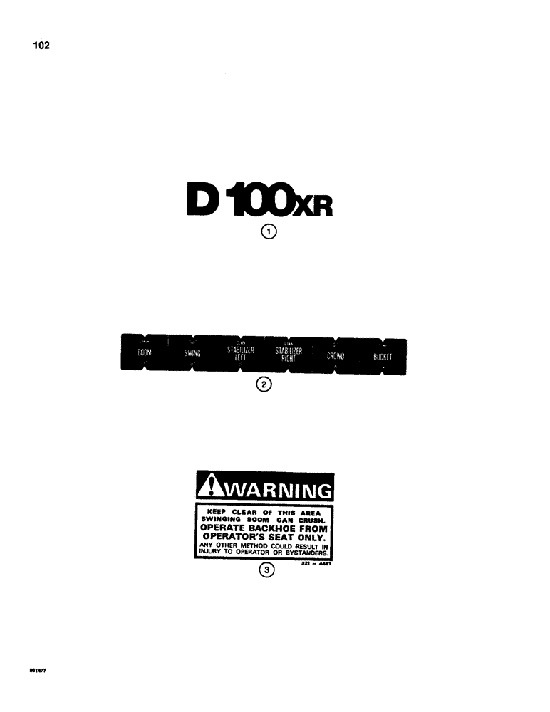 Схема запчастей Case D100XR - (8-102) - BACKHOE DECALS, USED ON 1835C, 1840 AND 1845C UNI-LOADER 