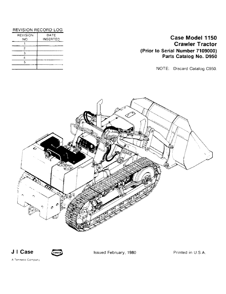 Схема запчастей Case 1150 - (001) - CASE MODEL 1150 CRAWLER TRACTOR, (PRIOR TO SERIAL NUMBER (00) - GENERAL