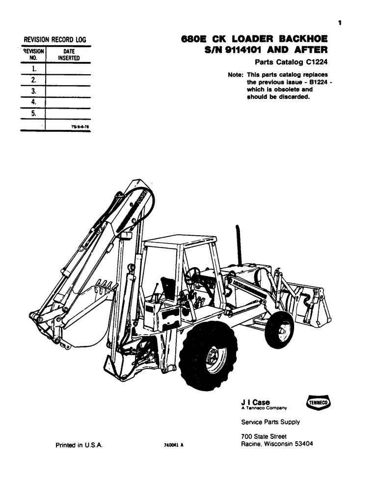 Схема запчастей Case 680E - (001) - 680E CONSTRUCTION KING LOADER BACKHOE (00) - GENERAL & PICTORIAL INDEX