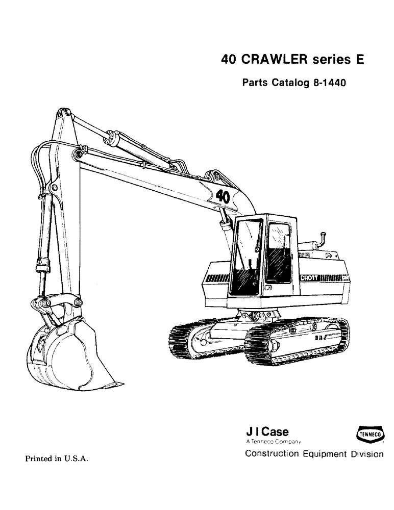 Схема запчастей Case 40 - (001) - 40 CRAWLER SERIES E (00) - GENERAL & PICTORIAL INDEX
