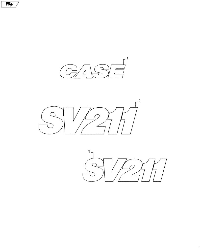 Схема запчастей Case SV211 - (90.108.AB[01]) - LOGO (90) - PLATFORM, CAB, BODYWORK AND DECALS