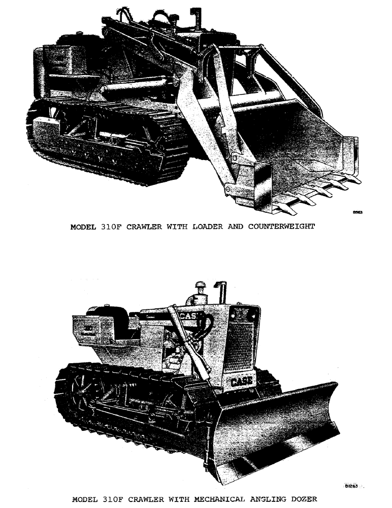 Схема запчастей Case 310F - (001) - MODEL 310F CRAWLER WITH LOADER AND COUNTERWEIGHT, MECHANICAL DOZER (00) - GENERAL