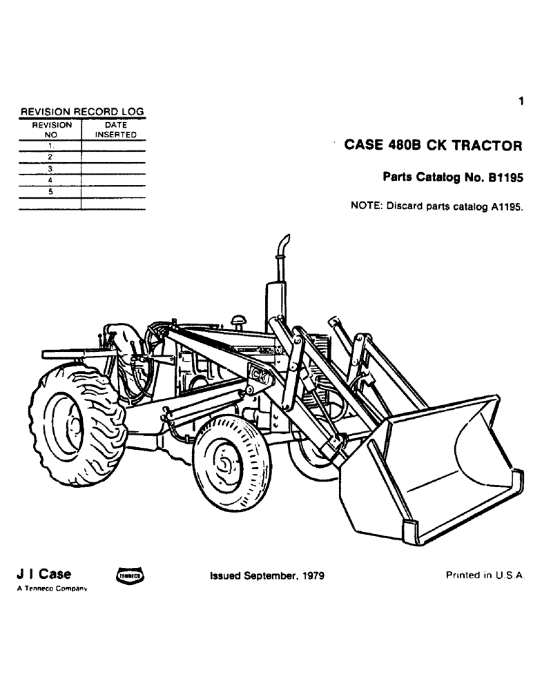 Схема запчастей Case 480B - (001) - REVISION RECORD LOG 