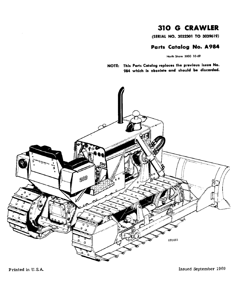 Схема запчастей Case 310G - (001) - 310 G CRAWLER (00) - GENERAL