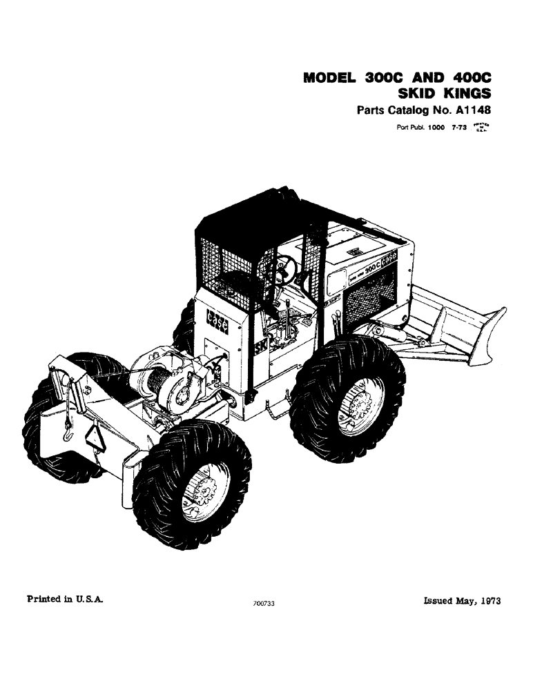 Схема запчастей Case 400C - (001) - MODEL 300C AND 400C SKID KINGS (00) - PICTORIAL INDEX