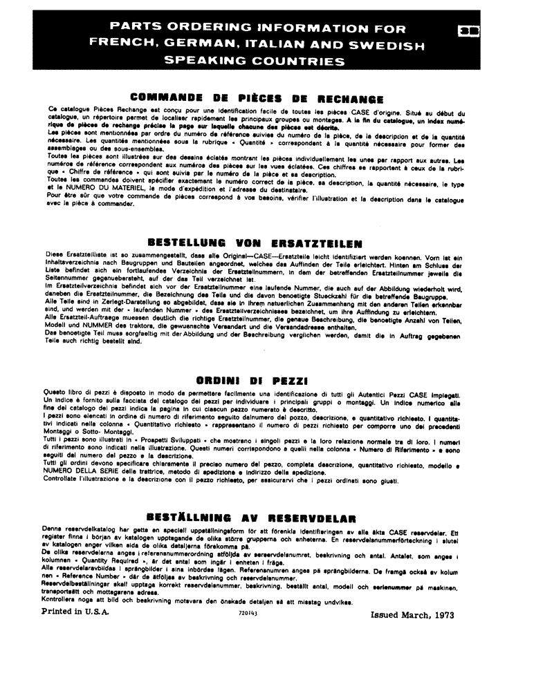 Схема запчастей Case 33 - (003B) - PARTS ORDERING INFORMATION FOR FRENCH, GERMAN, ITALIAN AND SWEDISH SPEAKING COUNTRIES 