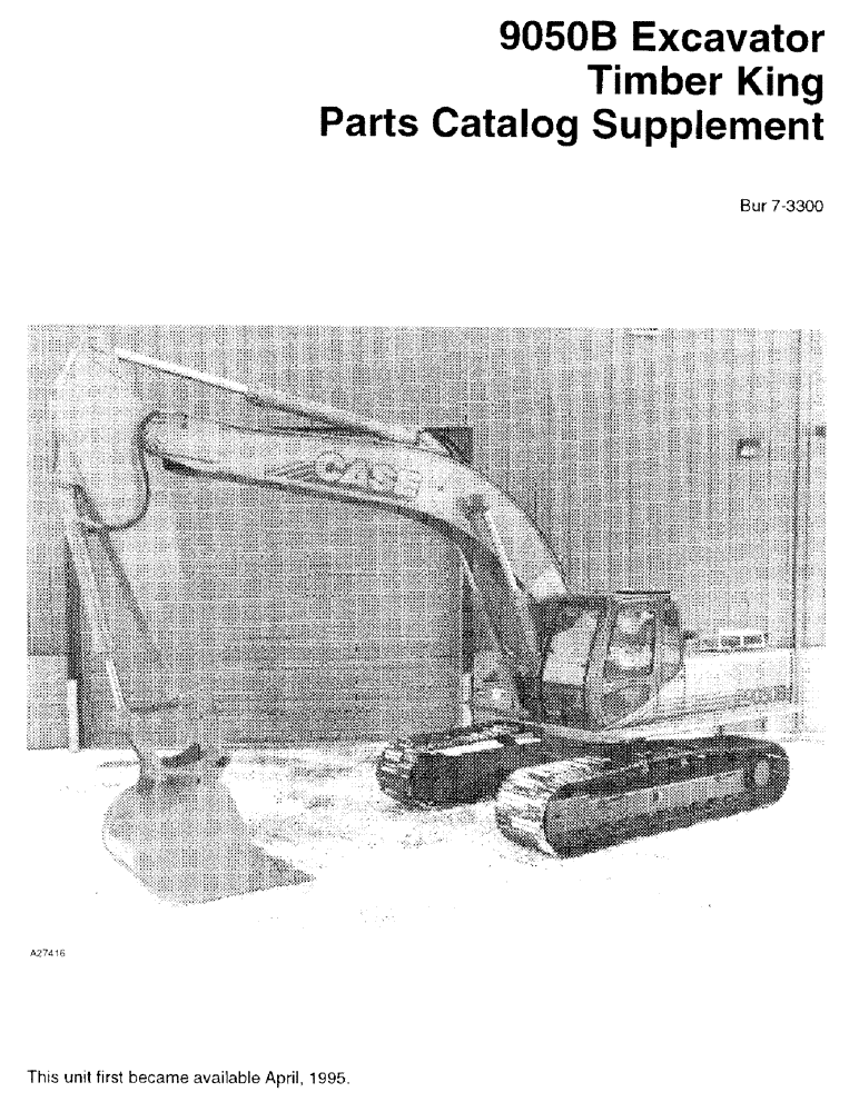 Схема запчастей Case 9050B - (1-1) - 9050B EXCAVATOR TIMBER KING PARTS CATALOG SUPPLEMENT (00) - PICTORIAL INDEX
