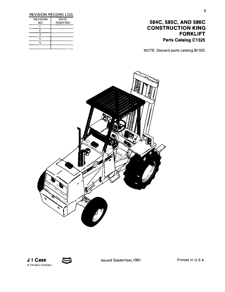 Схема запчастей Case 584C - (001) - REVISION RECORD LOG (05) - SERVICE & MAINTENANCE