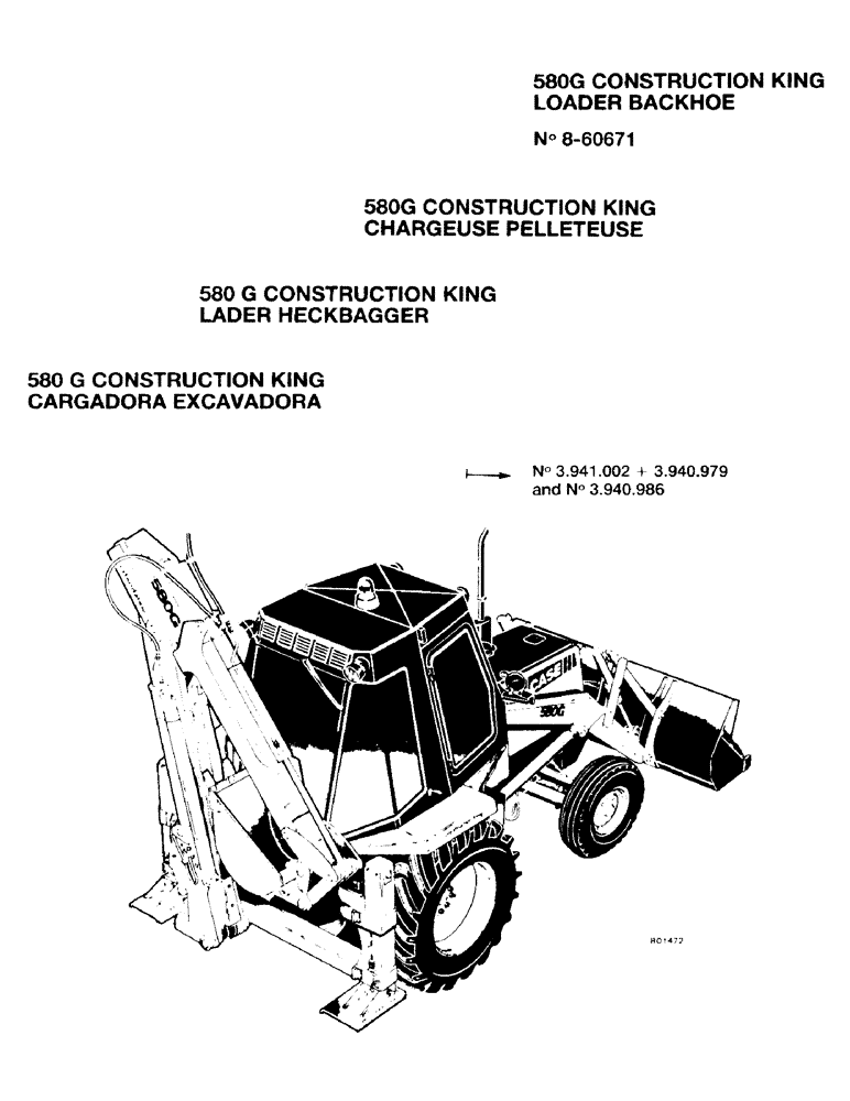 Схема запчастей Case 580G - (01) - 580G CONSTRUCTION KING LOADER BACKHOE 