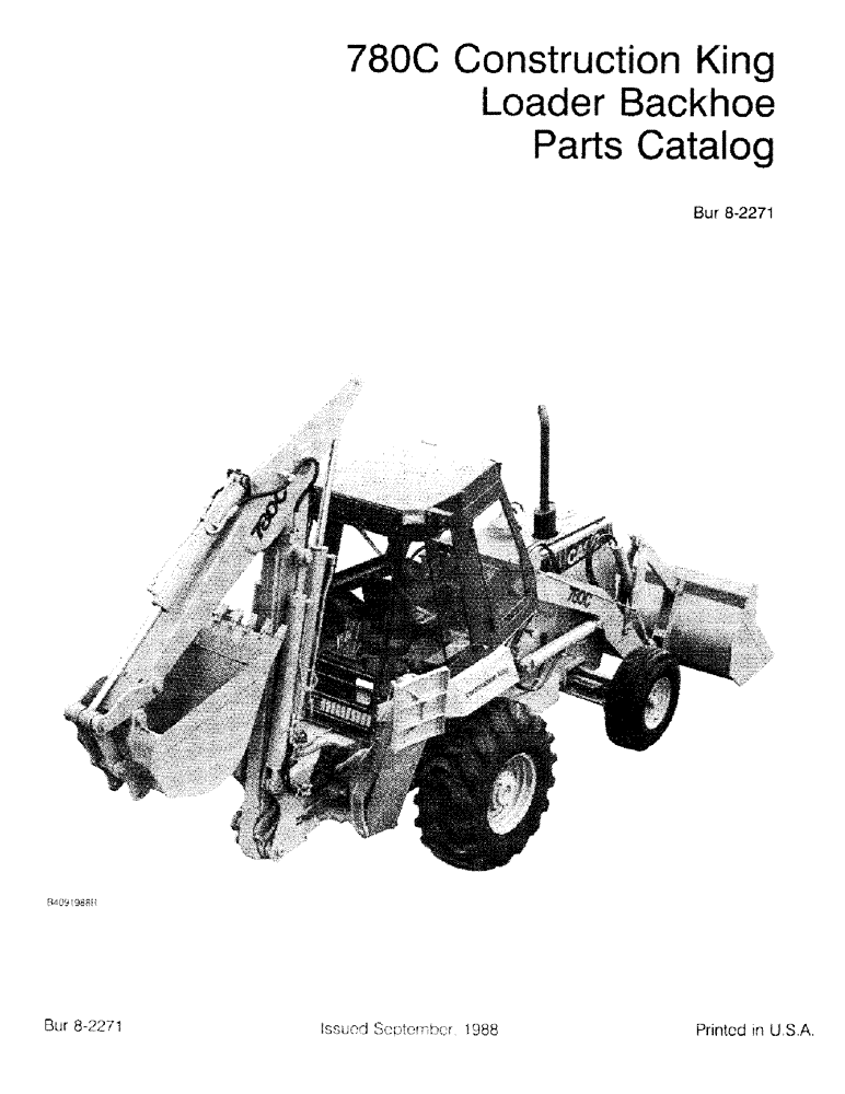 Схема запчастей Case 780C - (1-01) - 780C CONSTRUCTION KING LOADER BACKHOE PARTS CATALOG (00) - PICTORIAL INDEX