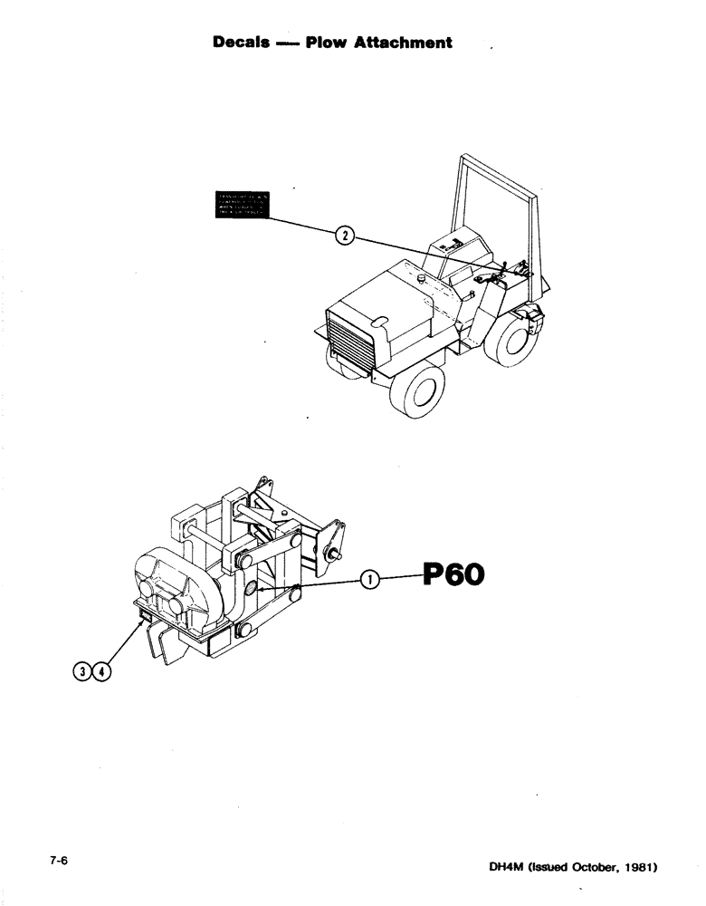 Схема запчастей Case DH4 - (7-06) - DECALS - PLOW ATTACHMENT (90) - PLATFORM, CAB, BODYWORK AND DECALS