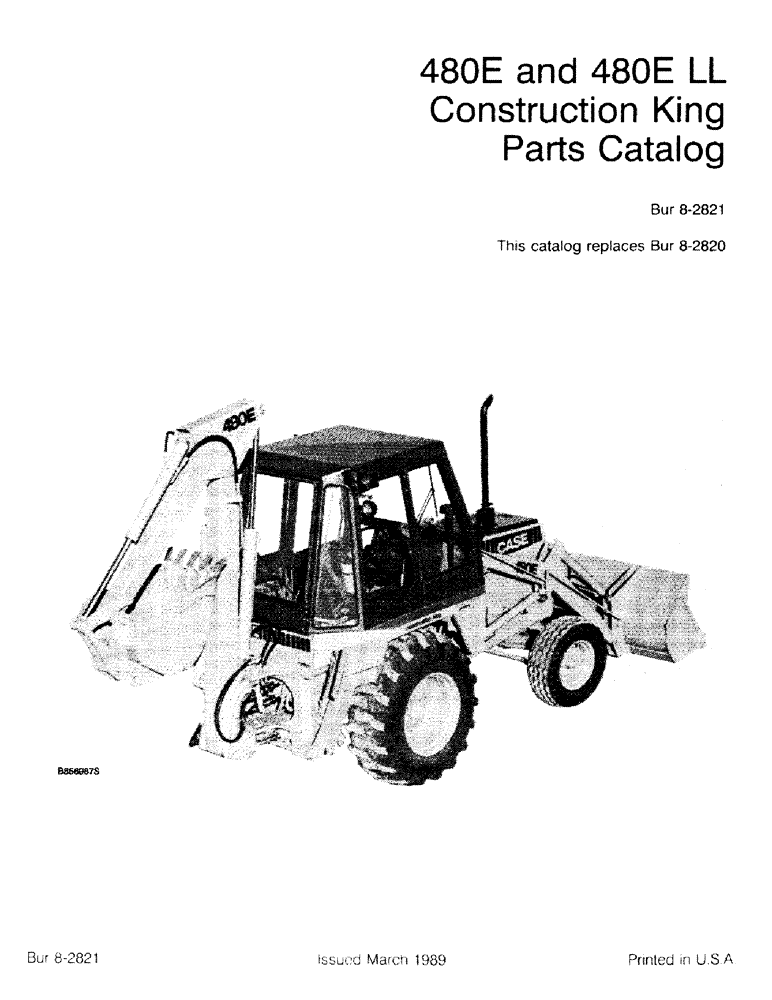 Схема запчастей Case 480E - (1-1) - 480E AND 480ELL CONSTRUCTION KING PARTS CATALOG (00) - PICTORIAL INDEX