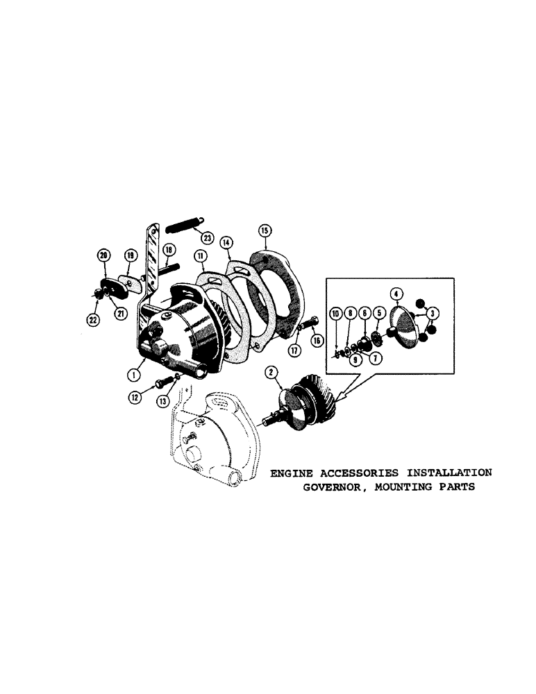 Схема запчастей Case 600 - (026) - ENGINE ACCESSORIES INSTALLATION, GOVERNOR, MTG, PARTS (01) - ENGINE