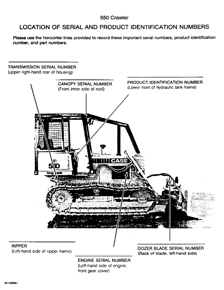 Схема запчастей Case 550 - (1-02) - LOCATION OF SERIAL AND PRODUCT IDENTIFICATION NUMBERS (00) - PICTORIAL INDEX