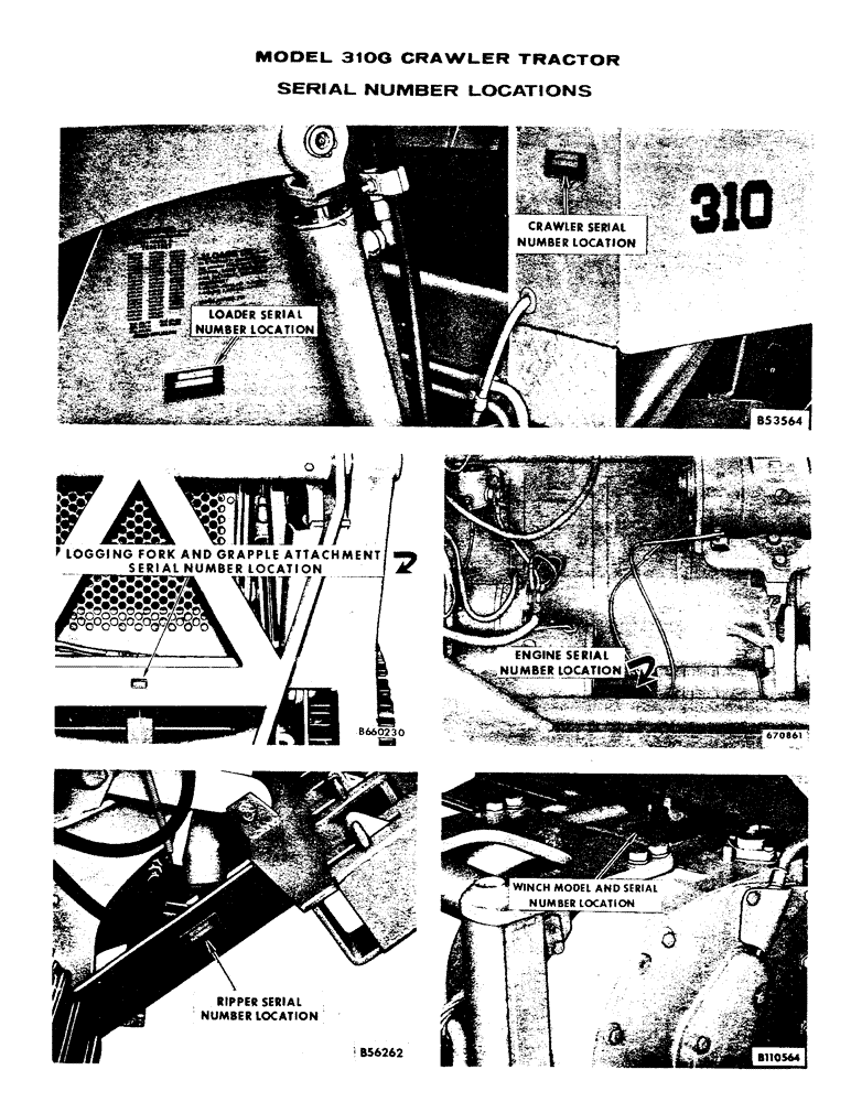 Схема запчастей Case 310G - (001B) - SERIAL NUMBER LOCATIONS (00) - GENERAL