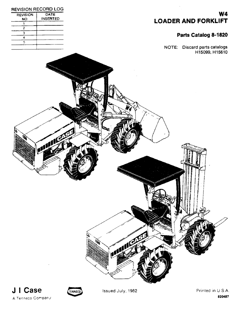 Схема запчастей Case W4 - (001) - W4 LOADER AND FORKLIFT (00) - PICTORIAL INDEX