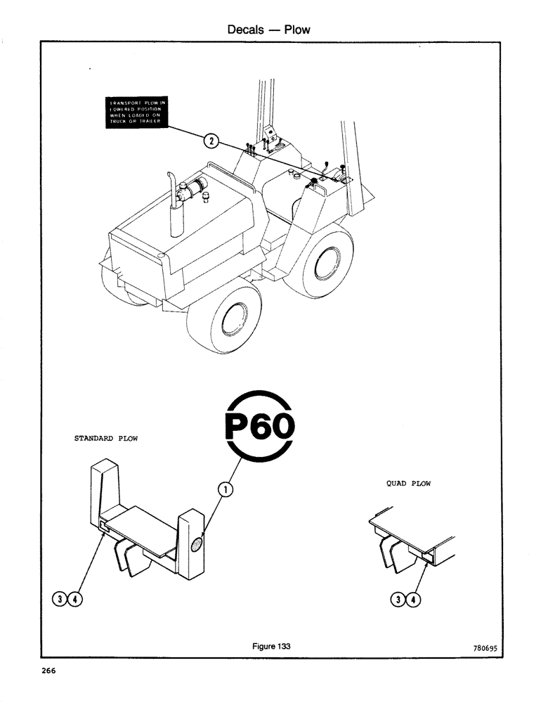 Схема запчастей Case DH5 - (266) - DECALS - PLOW (90) - PLATFORM, CAB, BODYWORK AND DECALS