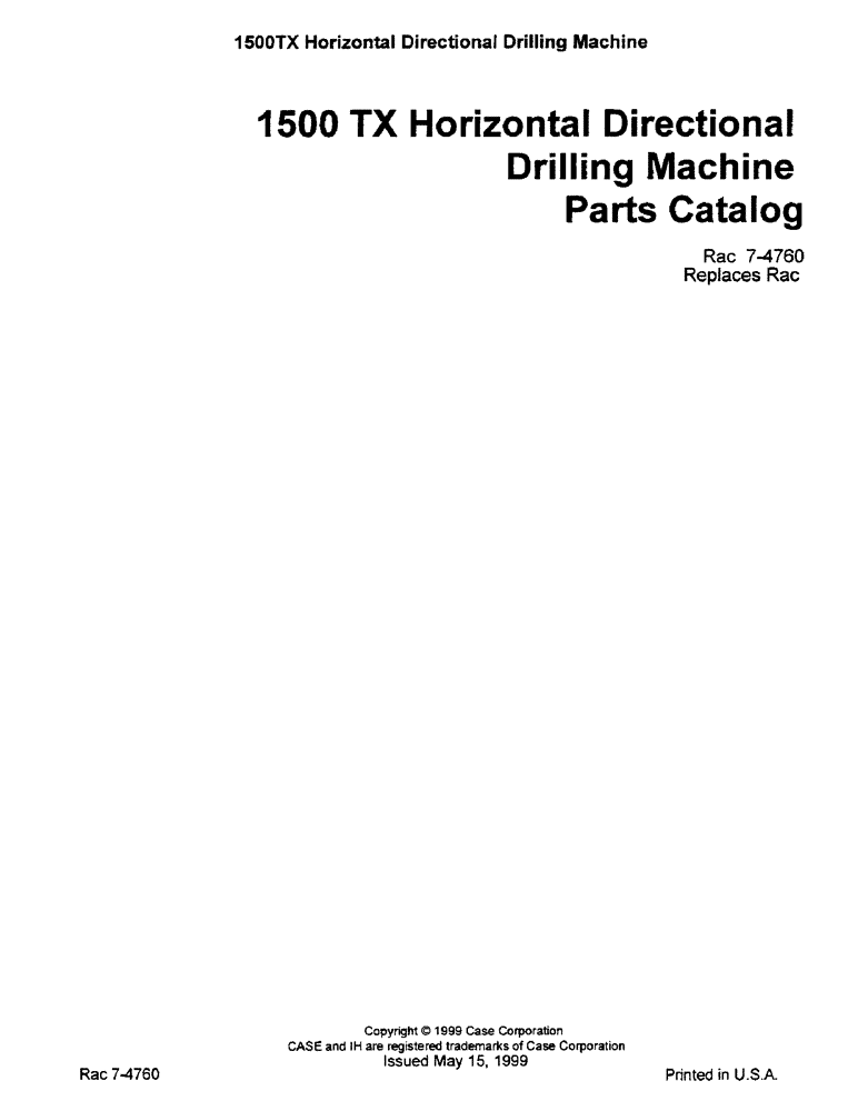 Схема запчастей Case 1500TX - (1-001) - 1500 TX HORIZONTAL DIRECTIONAL DRILLING MACHINE 