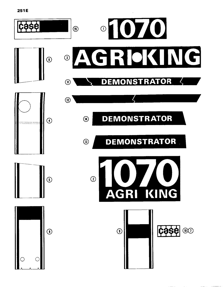 Схема запчастей Case IH 1070 - (251E) - DECALS, DEMONSTRATOR, USED PRIOR TO TRAC. SER. NO. 8675001 (09) - CHASSIS/ATTACHMENTS