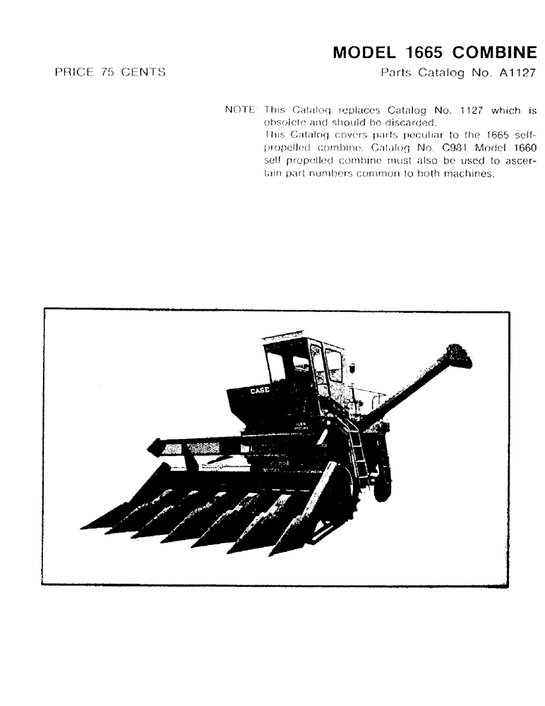 Схема запчастей Case IH 1665 - (01) - MODEL 1665 COMBINE (05) - SERVICE & MAINTENANCE