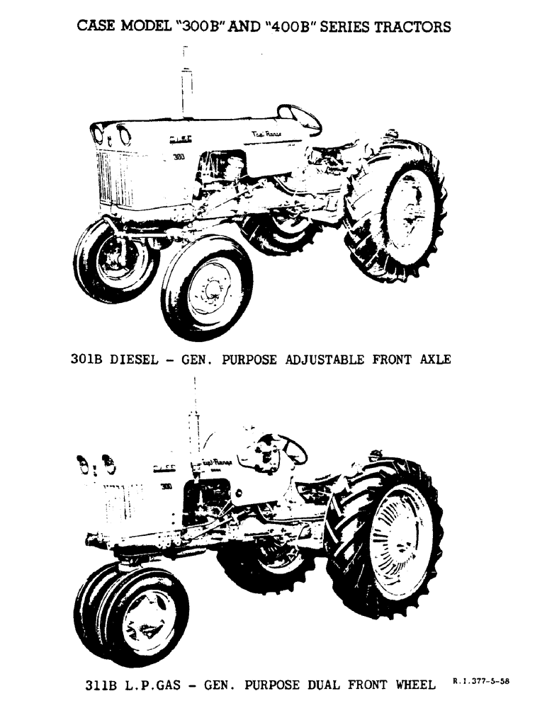 Схема запчастей Case IH 400B-SERIES - (002) - 301B DIESEL, GEN. PURPOSE ADJUSTABLE FRONT AXLE, 311B L.P. GAS, GEN. PURPOSE DUAL FRONT WHEEL (09) - CHASSIS