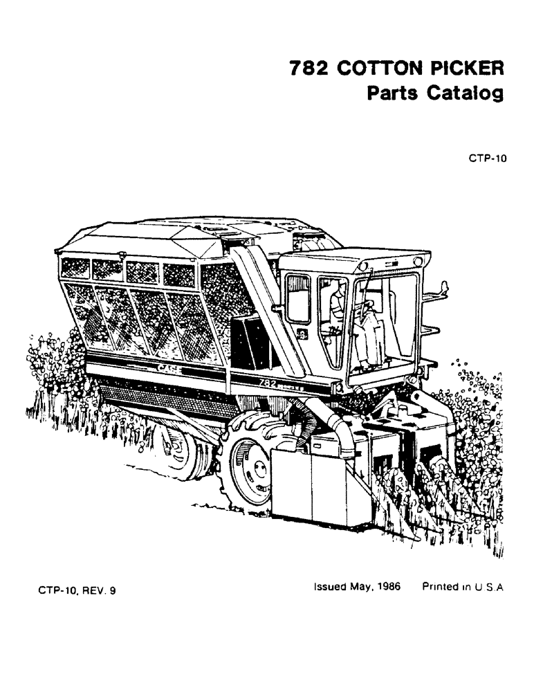 Схема запчастей Case IH 782 - (1-3) - 782 COTTON PICKER PARTS CATALOG (00) - PICTORIAL INDEX