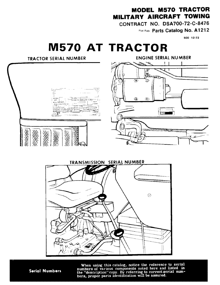 Схема запчастей Case IH M570 - (001) - MODEL M570 TRACTOR, MILITARY AIRCRAFT TOWING (00) - PICTORIAL INDEX
