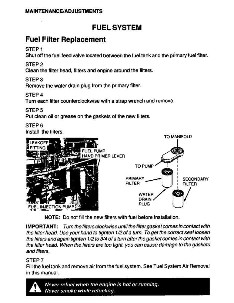 Схема запчастей Case IH 6590 - (034) - MAINTENANCE, ADJUSTMENTS, FUEL SYSTEM 