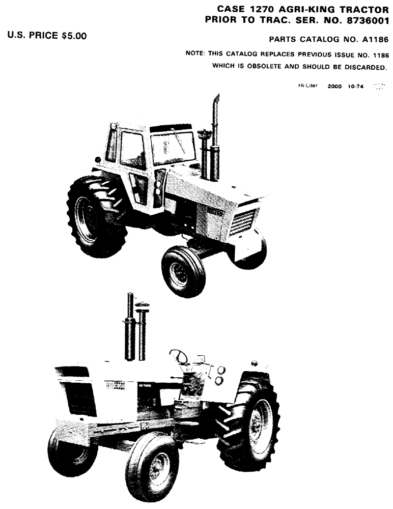 Схема запчастей Case IH 1270 - (001) - CASE 1270 AGRI-KING TRACTOR PRIOR TO TRACTOR SERIAL NUMBER 8736001 (00) - PICTORIAL INDEX