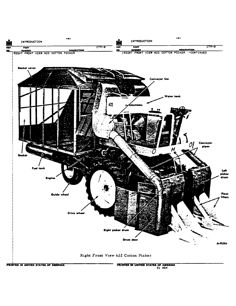 Схема запчастей Case IH 622 - (4) - INTRODUCTION - RIGHT FRONT VIEW OF 622 COTTON PICKER (00) - GENERAL