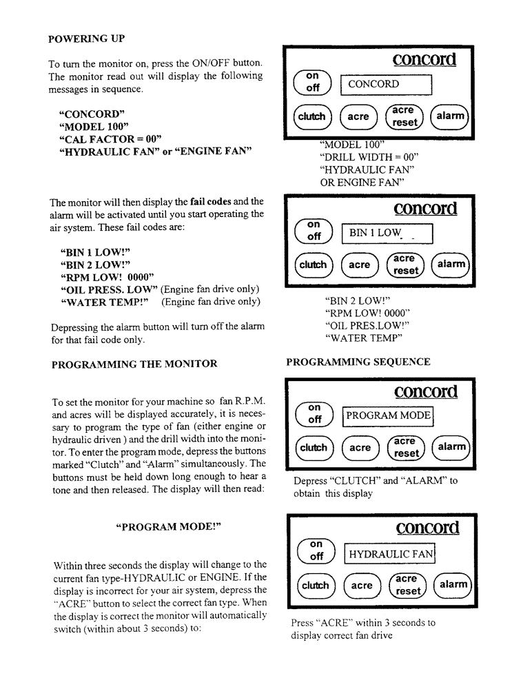 Схема запчастей Case IH 1100 - (C23) - POWERING UP/PROGRAMMING THE MONITOR/PROGRAM MODE 