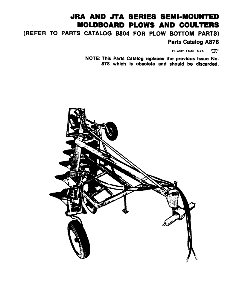 Схема запчастей Case IH JTA-SERIES - (01) - JRA AND JTA SERIES SEMI-MOUNTED MOLDBOARD PLOWS AND COULTERS 