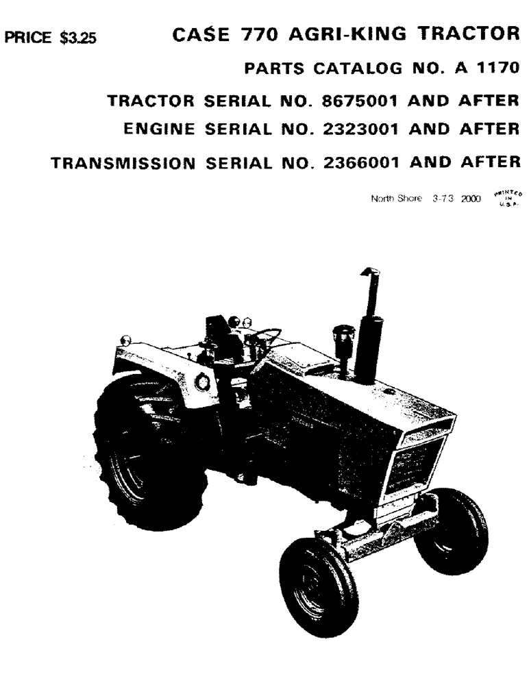 Схема запчастей Case IH 770 - (001) - CASE 770 AGRI-KING TRACTOR (00) - PICTORIAL INDEX