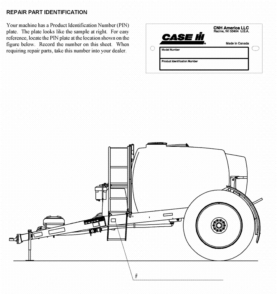 Схема запчастей Case IH 100 - (00.05.02) - SERIAL NUMBER - PLATE LOCATION - WHEELED BOOM (00) - GENERAL & PICTORIAL INDEX