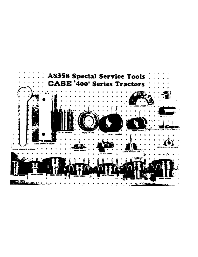 Схема запчастей Case IH 400-SERIES - (224) - TOOLS AND TOOL BOX, A8358 SPECIAL SERVICE TOOLS CASE, CASE 400 SERIES TRACTORS (09) - CHASSIS