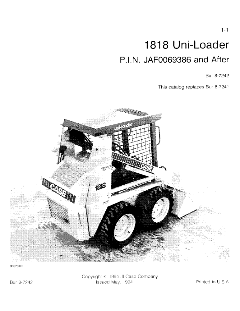 Схема запчастей Case IH 1818 - (1-01) - 1818 UNI-LOADER, P.I.N. JAF0069386 AND AFTER (00) - PICTORIAL INDEX