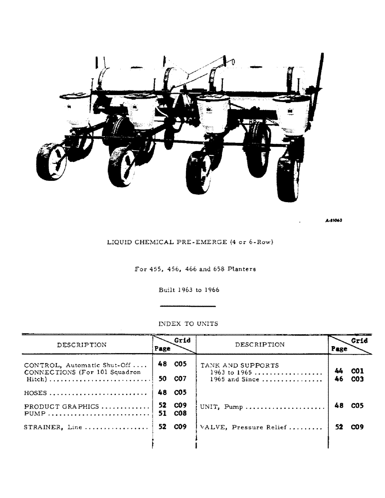 Схема запчастей Case IH LIQUID - (C-43) - LIQUID CHEMICAL FERTILIZERS, LIQUID CHEMICAL PRE-EMERGE (4-ROW & 6-ROW) - INDEX TO UNITS 